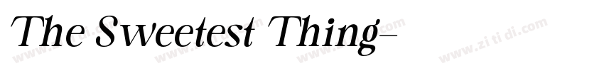 The Sweetest Thing字体转换